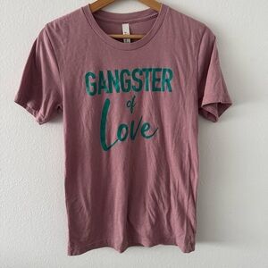 Gangster of Love Bella Canvas T-shirt Tee Small Medium